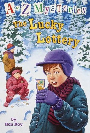 [A to Z Mysteries 12] • The Lucky Lottery